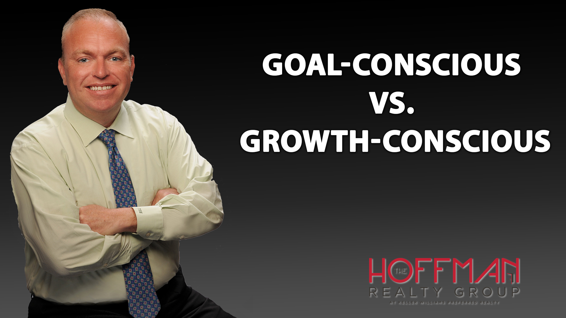 Are You a Goal- or Growth-Conscious Person?