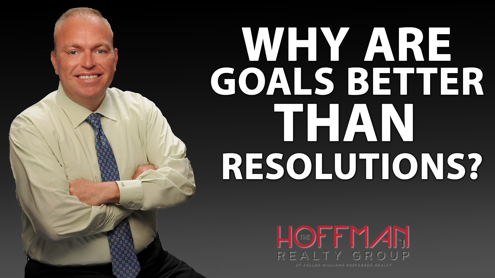Goals vs. Resolutions